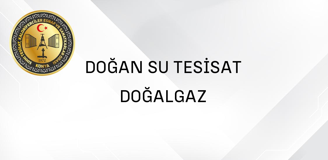 DOĞAN SU TESİSAT DOĞALGAZ